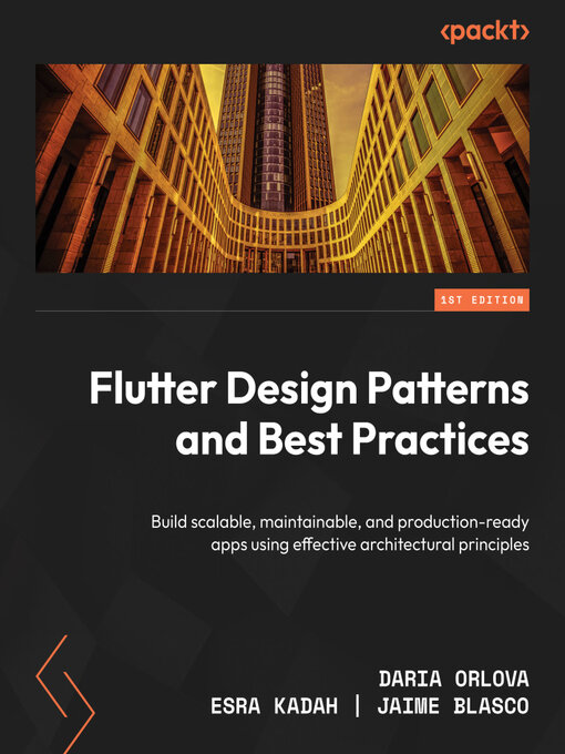 Title details for Flutter Design Patterns and Best Practices by Daria Orlova - Wait list